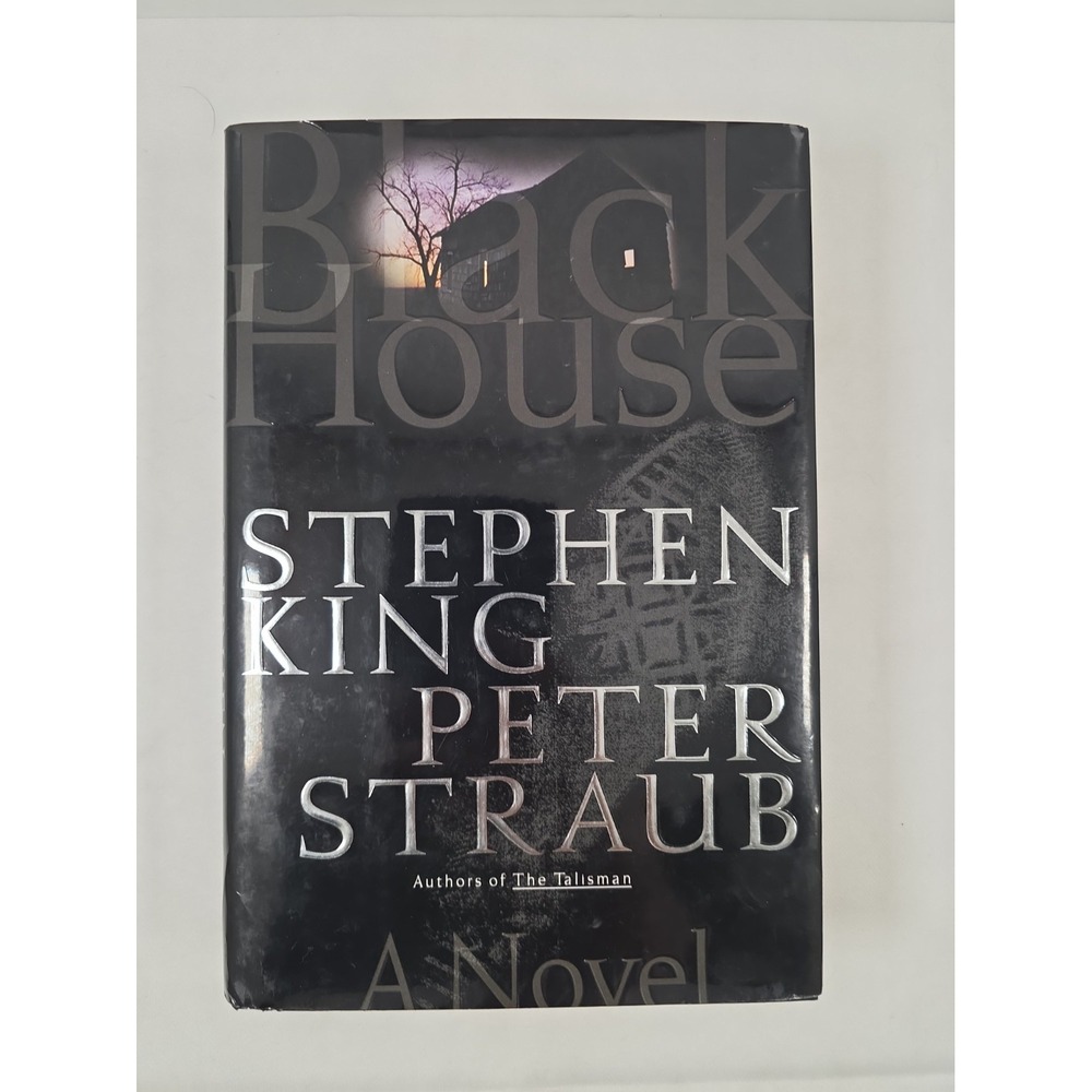 Black House Stephen King Peter Straub 2001 1st Edition 1st Printing Hardcover DJ